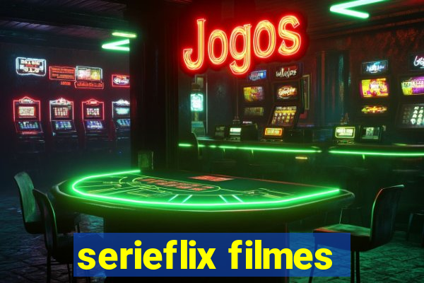 serieflix filmes